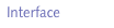 Interface